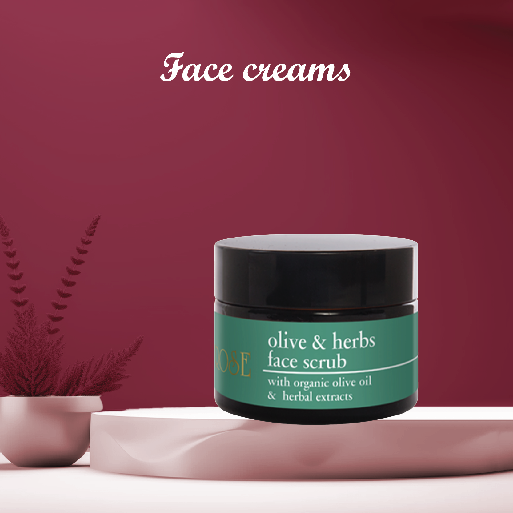 Face Creams